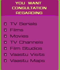 Numerologist in Delhi, Films, Movies, Tv Channels, Film Studios, Vastu Visits, Vastu Maps
